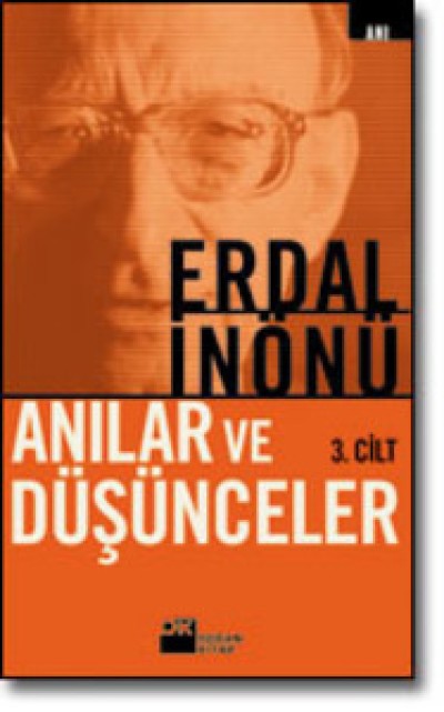 Anılar ve Düşünceler 3. cilt