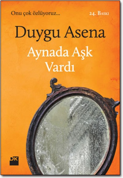 Aynada Aşk Vardı