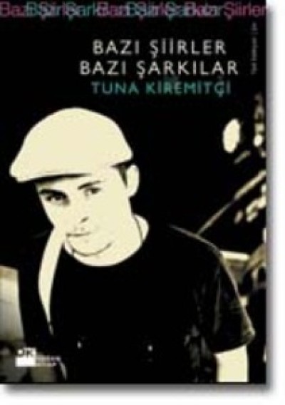 Bazı Şiirler Bazı Şarkılar