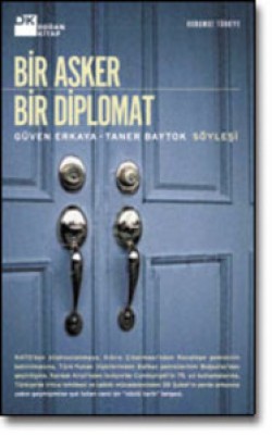 Bir Asker Bir Diplomat