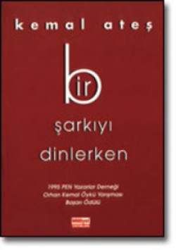 Bir Şarkıyı Dinlerken