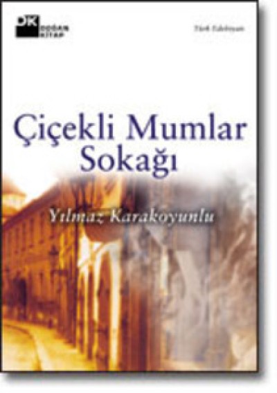 Çiçekli Mumlar Sokağı