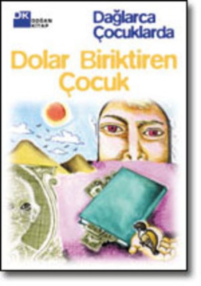 Dolar Biriktiren Çocuk