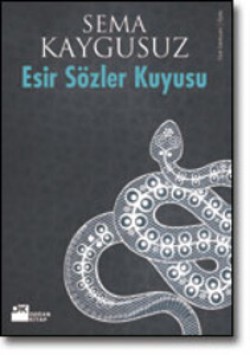 Esir Sözler Kuyusu