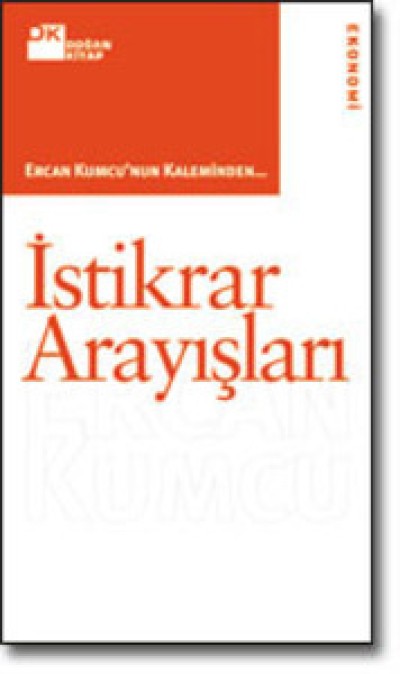 İstikrar Arayışları