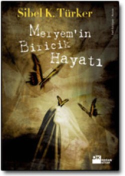 Meryem'in Biricik Hayatı