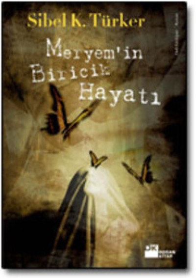 Meryem'in Biricik Hayatı