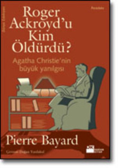 Roger Ackroyd’u Kim Öldürdü? 