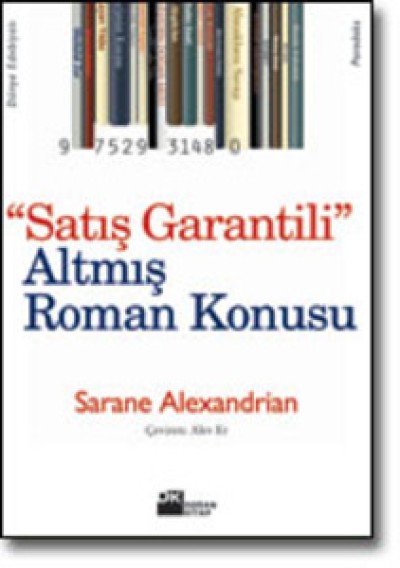 Satış Garantili Altmış Roman Konusu