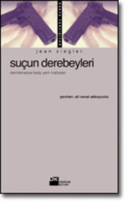 Suçun Derebeyleri<br><span>Demokrasiye Karşı Yeni Mafyalar</span>