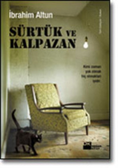 Sürtük ve Kalpazan