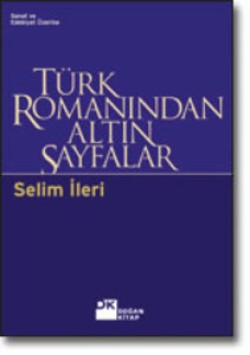 Türk Romanından Altın Sayfalar