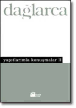 Yapıtlarımla Konuşmalar II