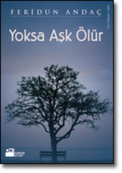 Yoksa Aşk Ölür