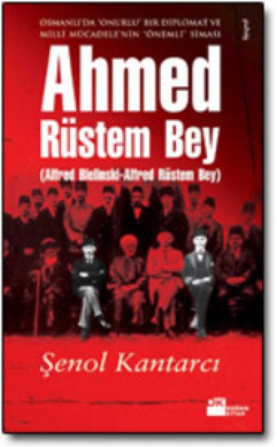 Ahmed Rüstem Bey