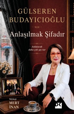 Anlaşılmak Şifadır<br><span>Anlatacak Daha Çok Şey Var</span>