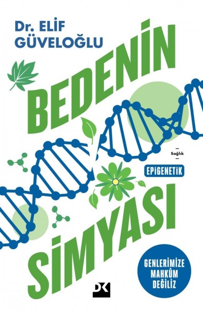 Bedenin Simyası