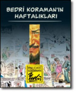 Bedri Koraman'ın Haftalıkları - SC