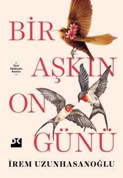 Bir Aşkın On Günü
