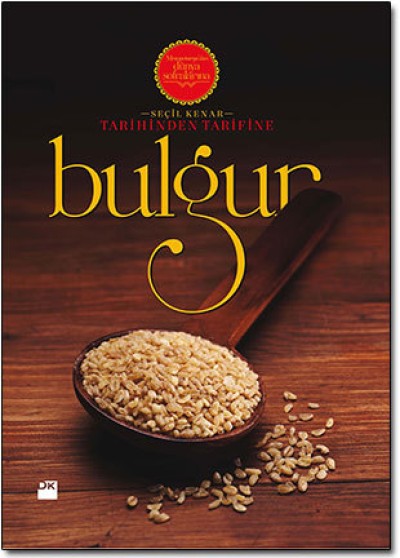 Tarihinden Tarifine: Bulgur