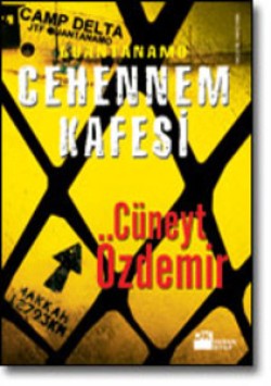 Cehennem Kafesi<br><span>Guantanamo</span>