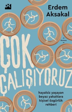 Çok Çalışıyoruz