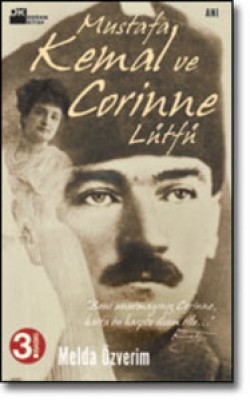 Mustafa Kemal ve Corinne Lütfü