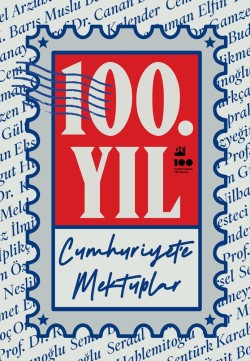 100. Yıl Cumhuriyet'e Mektuplar - SC