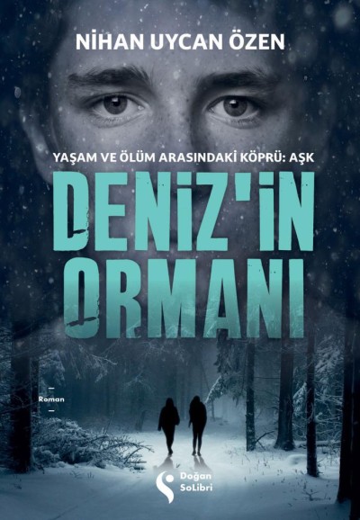 Deniz’İn Ormanı