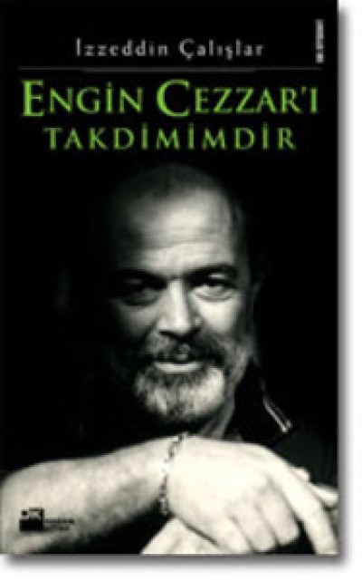 Engin Cezzar'ı Takdimimdir