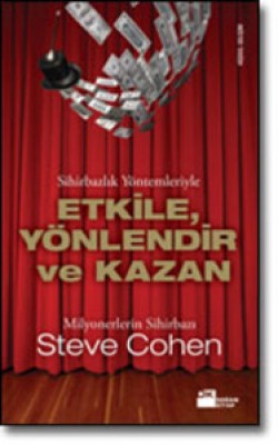 Sihirbazlık Yöntemleriyle<br><span>Etkile, Yönlendir ve Kazan!</span>