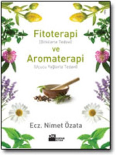 Fitoterapi ve Aromaterapi