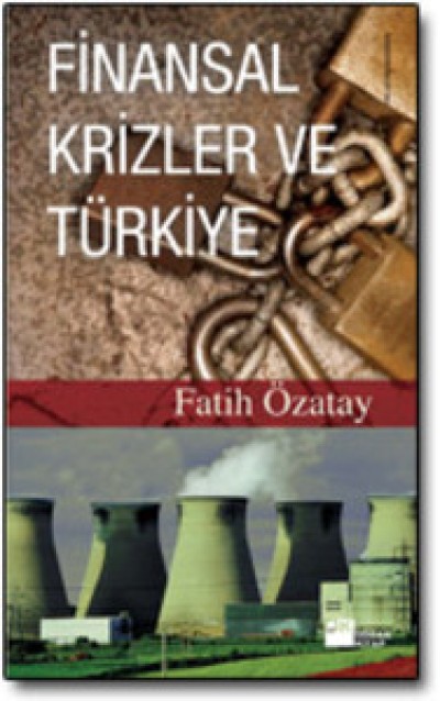 Finansal Krizler ve Türkiye