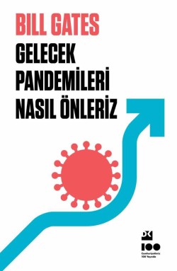 Gelecek Pandemileri Nasıl Önleriz - SC