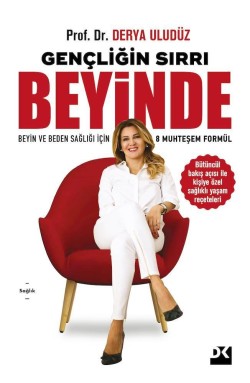 Gençliğin Sırrı Beyinde