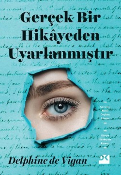 Gerçek Bir Hikayeden Uyarlanmıştır