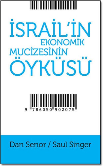 İsrail'in Ekonomik Mucizesinin Öyküsü