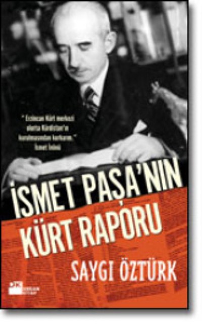 İsmet Paşa'nın Kürt Raporu