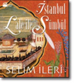 İstanbul Lâle ile Sümbül