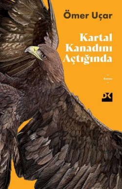 Kartal Kanadını Açtığında