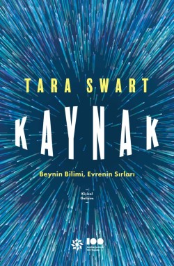 Kaynak<br><span>Beynin Bilimi, Evrenin Sırları</span>