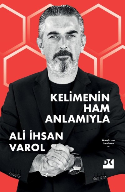 Kelimenin Ham Anlamıyla