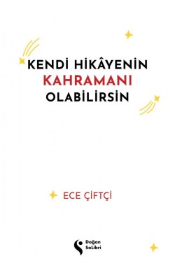 Kendi Hikayenin Kahramanı Olabilirsin - SC