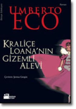 Kraliçe Loana’nın Gizemli Alevi