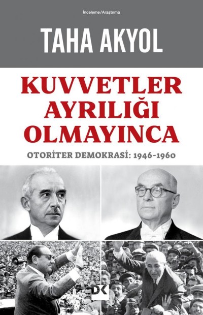 Kuvvetler Ayrılığı Olmayınca