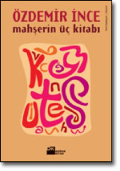 Mahşerin Üç Kitabı