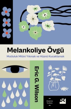 Melankoliye Övgü