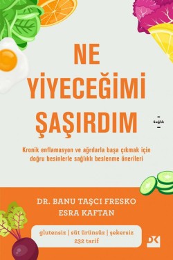 Ne Yiyeceğimi Şaşırdım