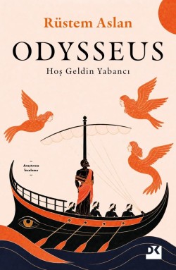 Odysseus<br><span>Hoş Geldin Yabancı</span>
