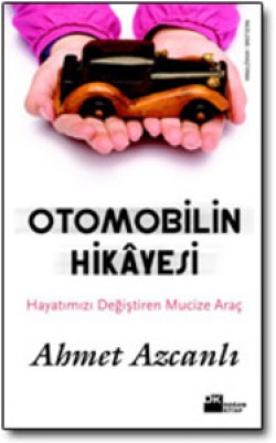 Otomobilin Hikayesi